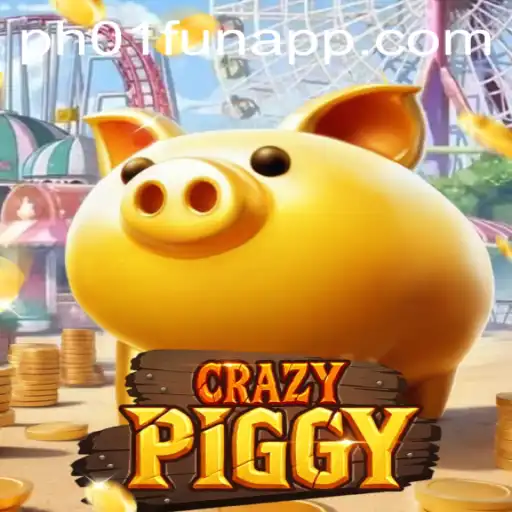 The Adventurous World of CrazyPiggy and the Excitement of PH01 Fun